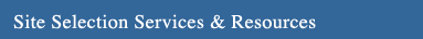 Site Selection & Resources
